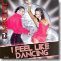 I Feel Like Dancing - CD0110